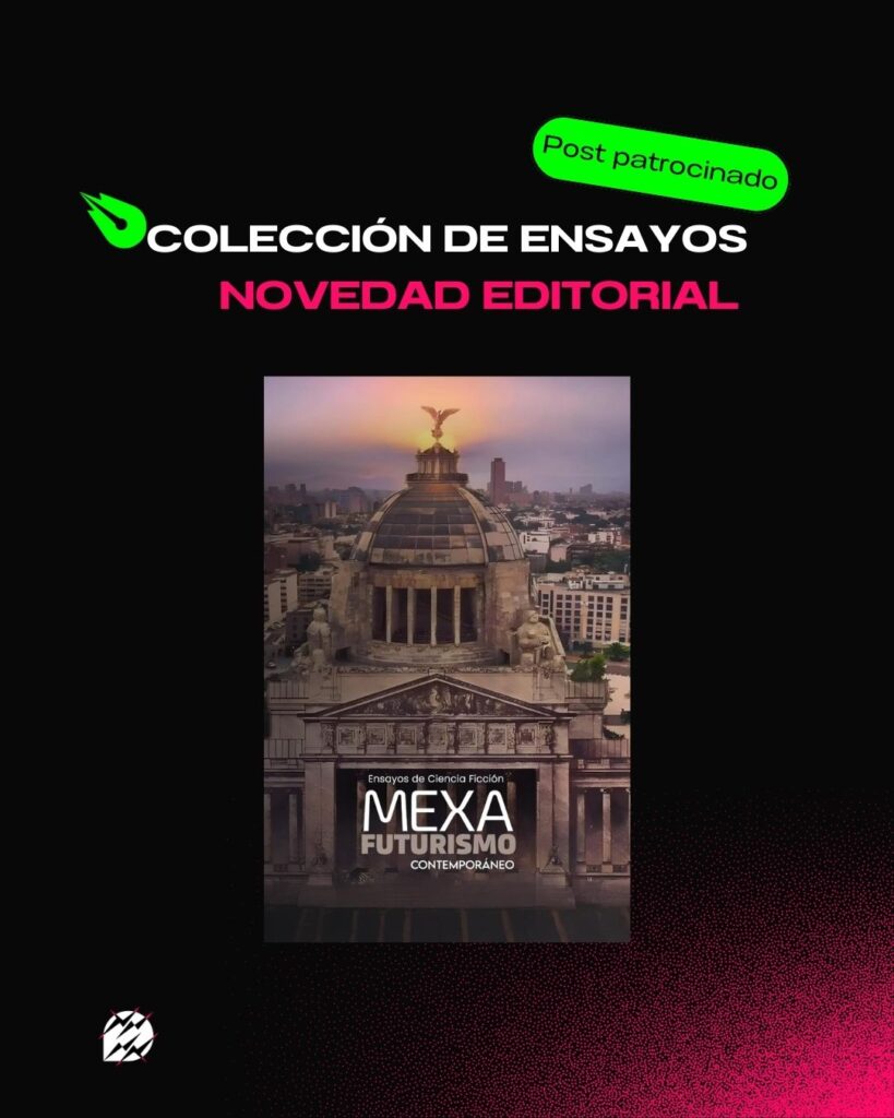 mexafuturismo contemporaneo libro ensayos